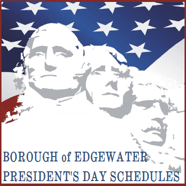 PRESIDENTS DAY SCHEDULE